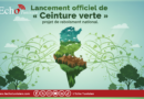 Lancement officiel de la « Ceinture verte », un vaste projet de reboisement national