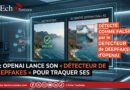OpenAI lance son « détecteur de deepfakes » pour traquer ses propres images
